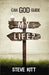 Can God Guide My Life? Paperback Book - Steve Kitt - Re-vived.com - 1