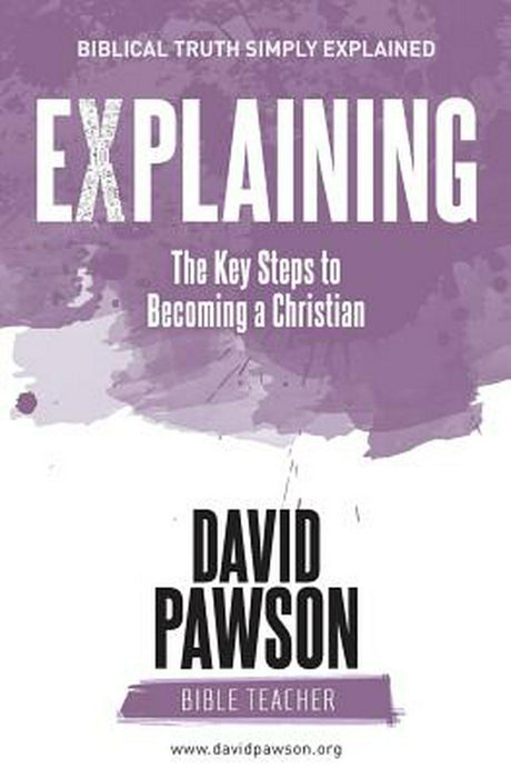 Explaining The Key Steps to Becoming a Christian