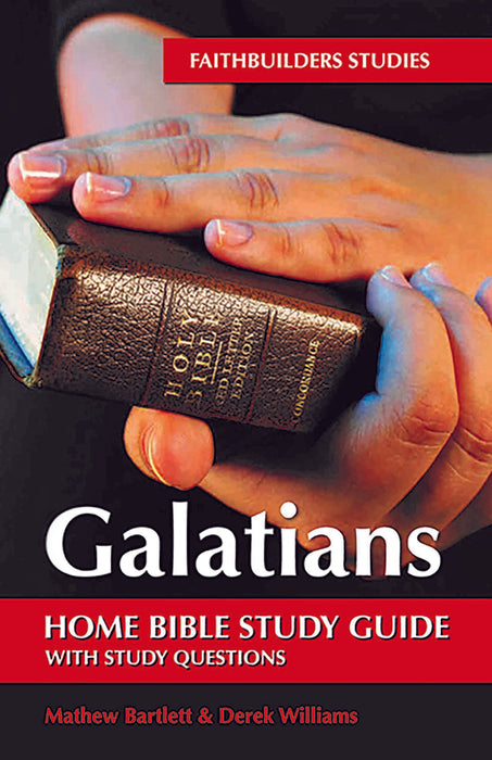Faithbuilders: Galatians