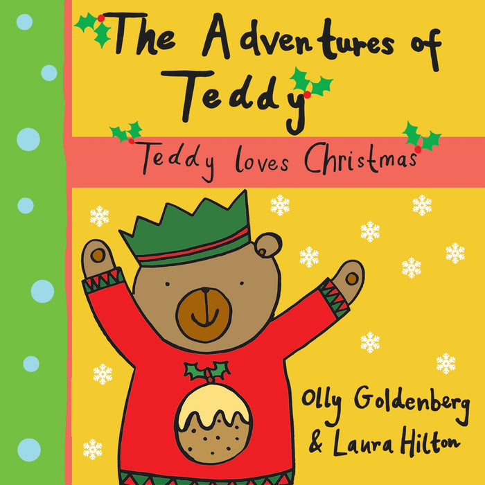 Adventures of Teddy: Teddy Loves Christmas.