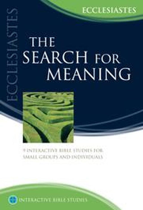 IBS The Search For Meaning: Ecclesiastes