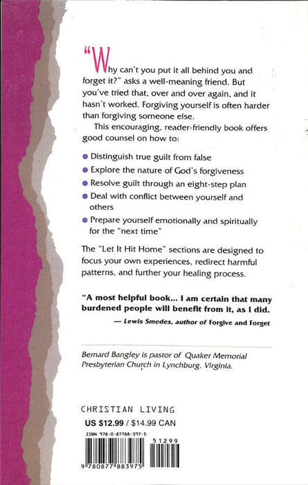 If I'M Forgiven, Why Do I Still Feel Guilty?