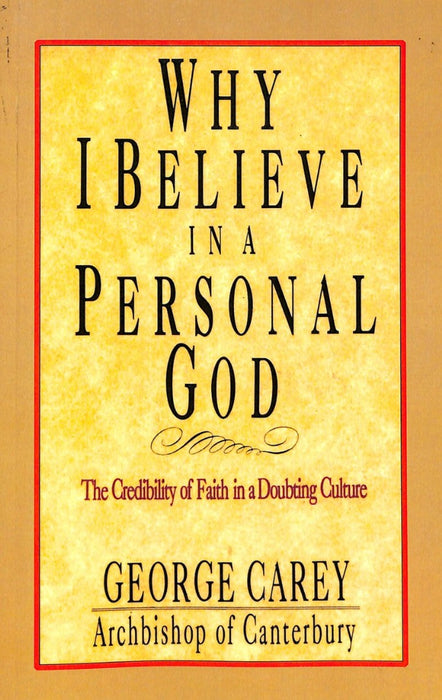 Why I Believe In Personal God