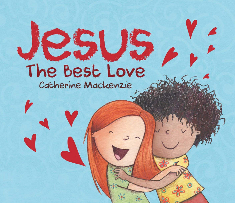 Jesus – The Best Love
