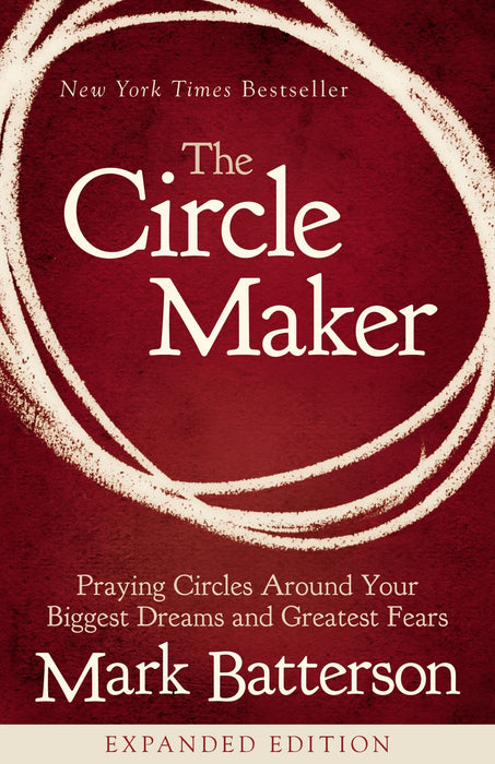 The Circle Maker Expanded Edition