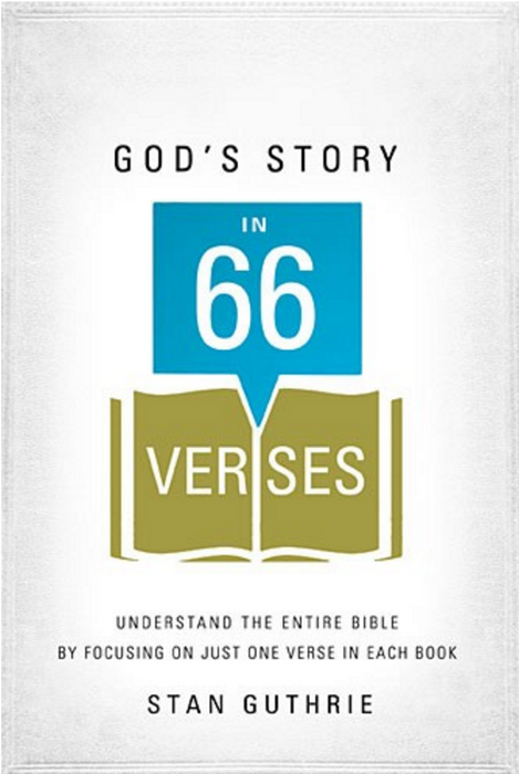 God's Story In 66 Verses
