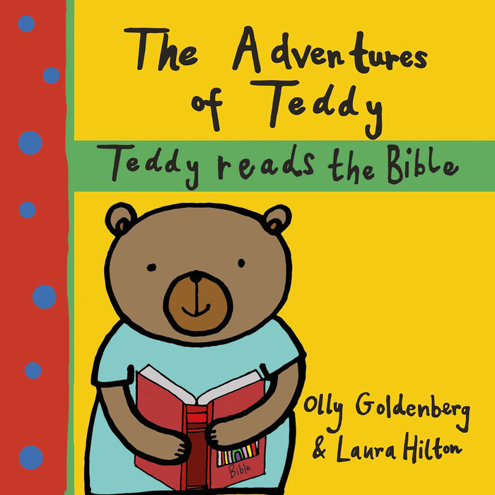 Adventures of Teddy: Teddy Reads the Bible
