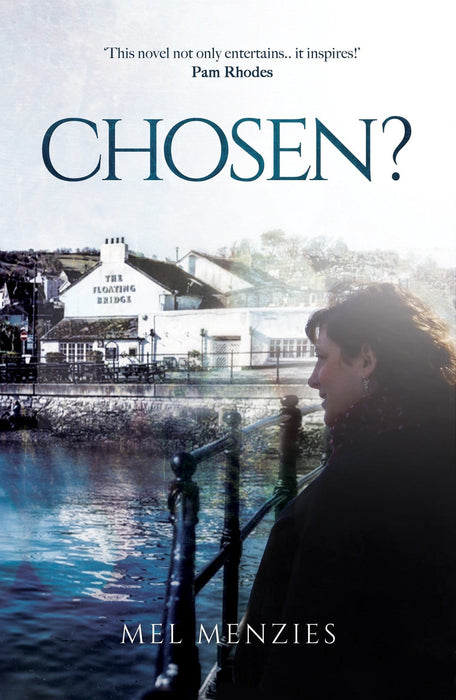 Chosen? - Mel Menzies - Re-vived.com