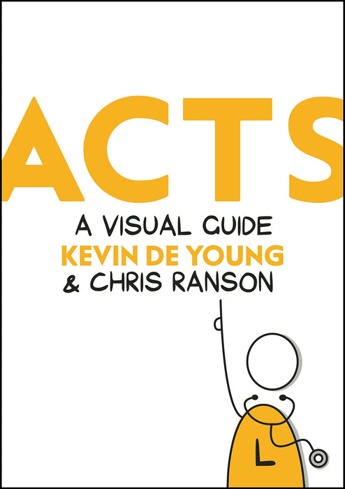 Acts: A Visual Guide
