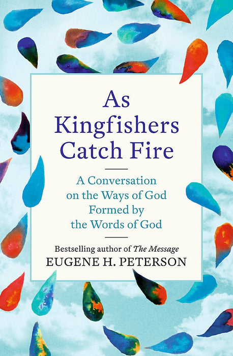 As Kingfishers Catch Fire
