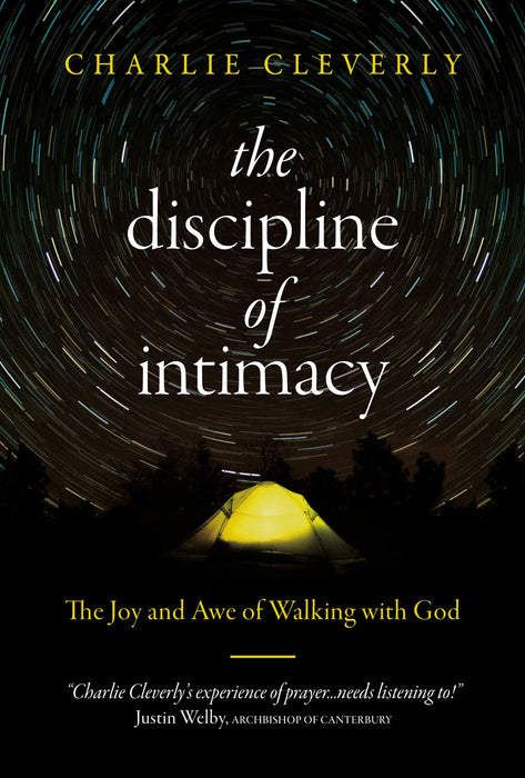 The Discipline of Intimacy