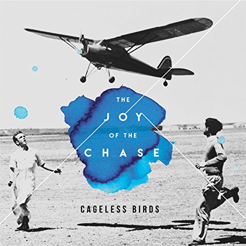 The Joy Of The Chase CD