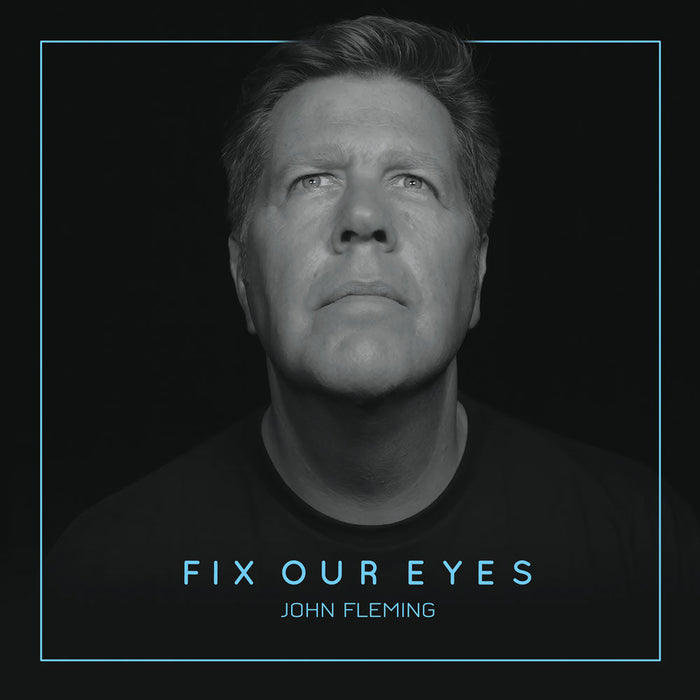 Fix Our Eyes EP