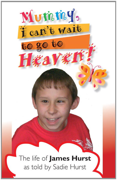 Mummy, I Can't Wait To Go To Heaven Paperback Book