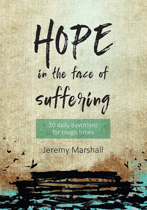 Hope in the Face of Suffering