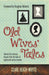 Old Wives Tales - Re-vived.com - Re-vived.com