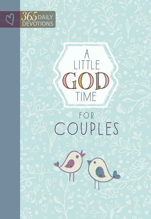 A Little God Time For Couples