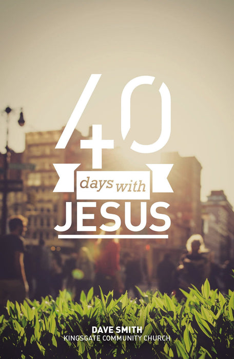 40 Days With Jesus