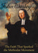JOHN WESLEY DVD - Vision Video - Re-vived.com