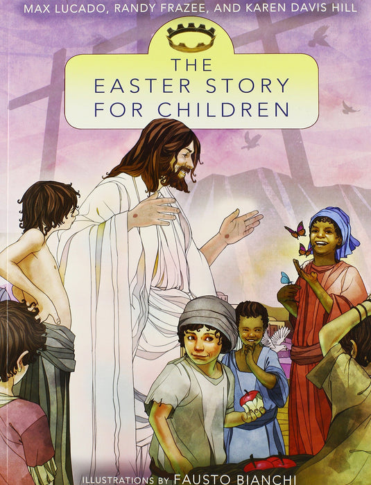 The Easter Story For Children