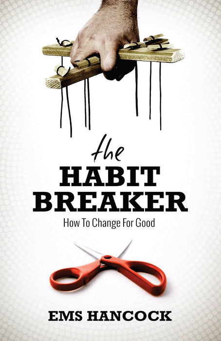 The Habit Breaker