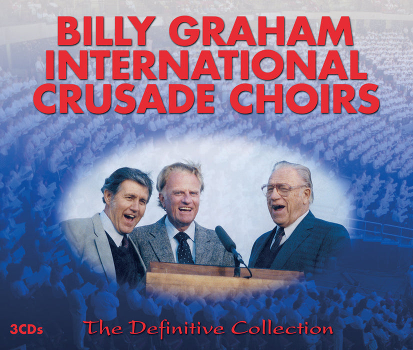 Billy Graham International Crusade Choirs 3CD