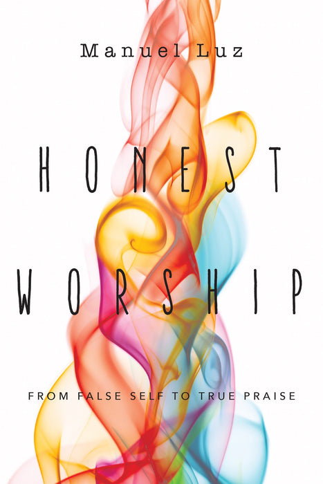 Honest Worship
